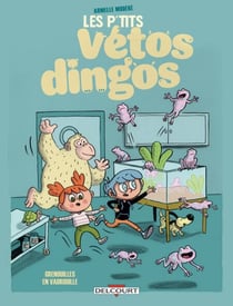 Les P'tits Vétos dingos T01 - Les grenouilles en vadrouille
