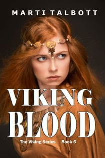 Viking Blood - The Viking Series, #6