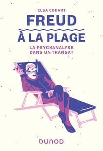 Freud à la plage - La psychanalyse dans un transat