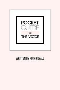 Pocket Guide to the Voice
