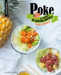 Le Poke - 25 recettes venues d'Hawaï