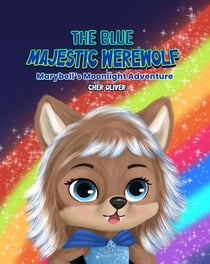 The Blue Majestic Werewolf