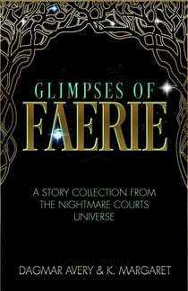 Glimpses of Faerie - The Sleeping Court