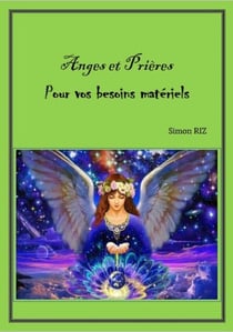 ANGES ET PRIÈRES POUR VOS BESOINS MATÉRIELS