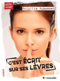 C’est écrit sur ses lèvres - Roman jeunesse