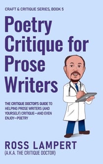 Poetry Critique for Prose Writers - Craft & Critique, #5