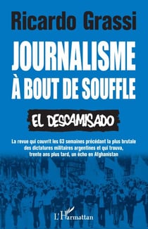 Journalisme à bout de souffle - El Descamisado