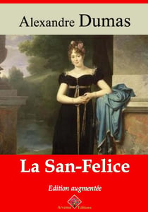 La San-Felice – suivi d'annexes - Nouvelle édition Arvensa