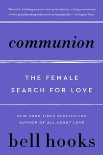 Communion - The Female Search for Love