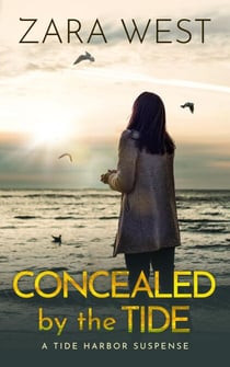 Concealed by the Tide - Tide Harbor Suspense, #1