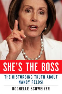She's the Boss - The Disturbing Truth About Nancy Pelosi