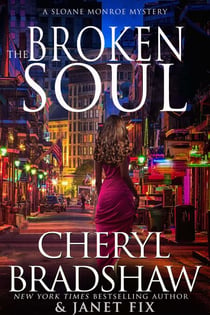 The Broken Soul - Sloane & Maddie, Peril Awaits, #3
