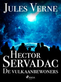 Hector Servadac - De vulkaanbewoners
