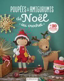 Poupées &amp; amigurumis de Noël au crochet