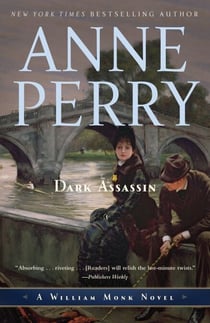 Dark Assassin - A William Monk Novel
