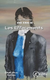 Les effacements - Nouvelles