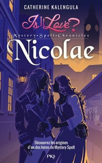 Is it love ? - Tome 3 Nicolae