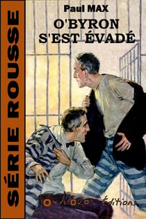 O'Byron s'est évadé