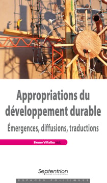 Appropriations du développement durable - Émergences, diffusions, traductions