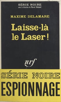 Laisse-là le laser !