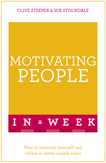 Motivating People in a Week: Teach Yourself