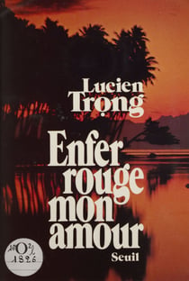 Enfer rouge, mon amour