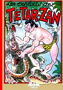 Les exploits de Tetarzan