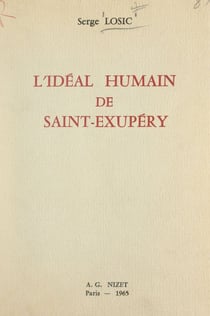 L'idéal humain de Saint-Exupéry
