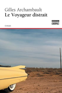 Le Voyageur distrait