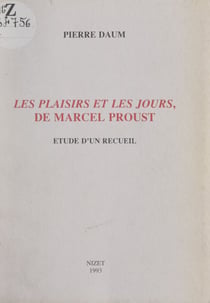 Le plaisirs et les jours, de Marcel Proust - Étude d'un recueil