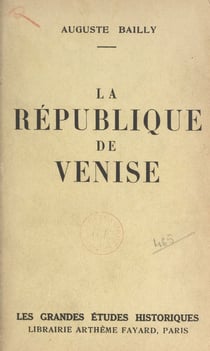 La sérénissime - République de Venise