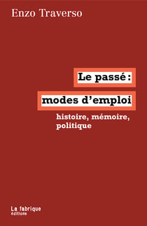 Le passé, modes d'emploi