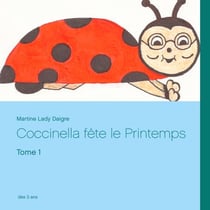 Coccinella fête le Printemps - Tome 1