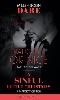 Naughty Or Nice / A Sinful Little Christmas - Naughty or Nice / A Sinful Little Christmas (Sin City Brotherhood)