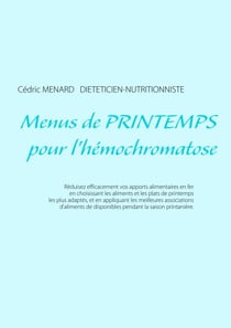Menus de printemps pour l'hémochromatose
