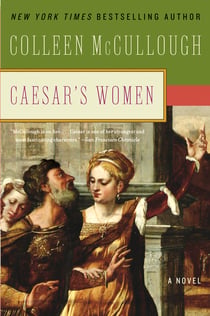 Caesar's Women - An Ancient Historical Romance