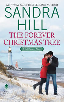 The Forever Christmas Tree - A Bell Sound Novel