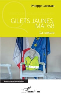 Gilets jaunes, Mai 68 - La rupture