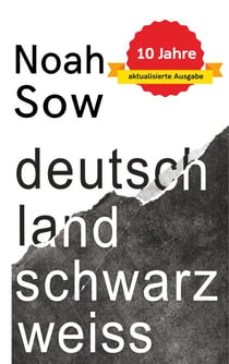 Deutschland Schwarz Weiß - Der alltägliche Rassismus