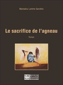 Le sacrifice de l'agneau - Roman