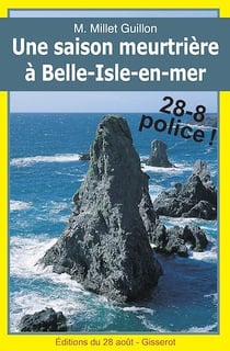Une saison meurtrière à Belle-Isle-en-mer