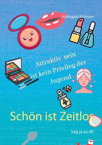 Schön ist Zeitlos - Sag ja zu dir