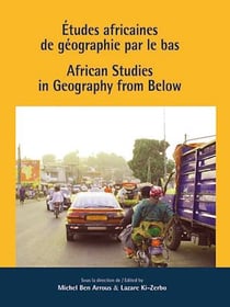 Études africaines de géographie par le bas - African Studies in Geography from Below
