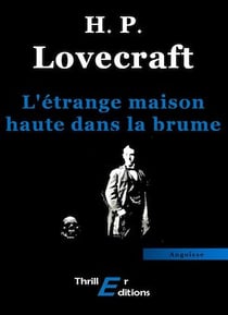 L'étrange maison haute dans la brume