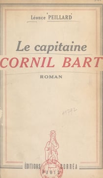 Le capitaine Cornil Bart