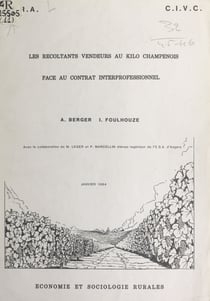 Les récoltants vendeurs au kilo champenois, face au contrat interprofessionnel