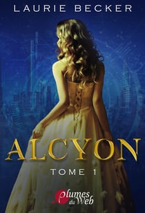 Alcyon - Tome 1 - Tome 1