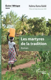 Les martyres de la tradition - roman