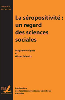 La séroposivité: Un regard des sciences sociales