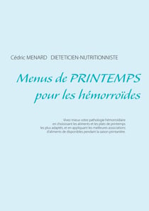 Menus de printemps pour les hémorroïdes